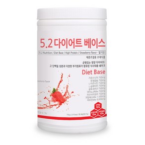 [기타브랜드] 5.2 다이어트베이스 750g (딸기맛) / 쉐이커포함, 1개, 상세 설명 참조