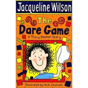 The Dare Game : A Tracy Beaker Story