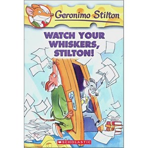 Geonimo Stilton #17: Watch You Whiskes Stilton!, Scholastic