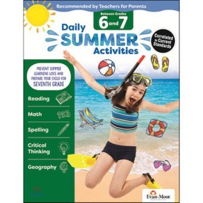 Daily Summer Activities: Between 6th Grade and 7th Grade Grade 6 - 7 Workbook: Moving ...