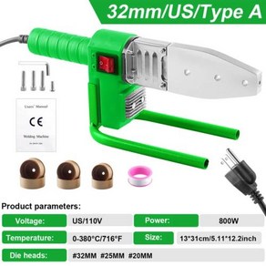 가정용 플라스틱 파이프 용접기 전문 핫멜트 도구 파이프 용접 도구 PB PE PPR에 적합 최대 800 W 1000W 110V 220V, 2) 110V US - 32MM A, 1개
