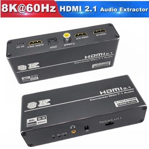 8K 60Hz HDMI 2.1 오디오 추출기 7.1CH 5.1CH 2CH 스테레오 변환기 광학 TOSLINK SPDIF 분배기 어댑터, 04 With EU Plug Powe