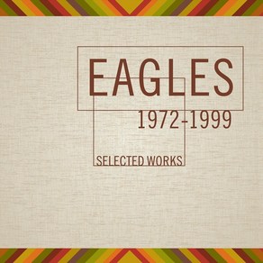 CD 이글스 The Eagles Selected Woks 1972-1999