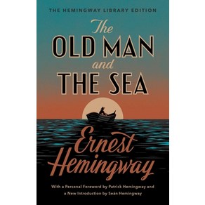 The Old Man and the Sea: The Hemingway Libay Edition Hadcove, Scibne Book Company