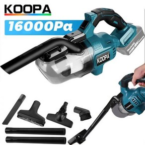 KOOPA Makita 18V 배터리용 휴대용 무선 청소기 가정용 자동차 하드우드 플로어 카펫 세척가능한 HEPA 필터 포함, 1세트