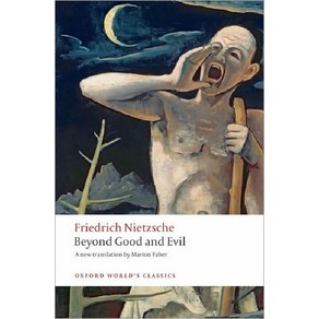 Beyond Good and Evil (Oxford World Classics)(New Jacket):