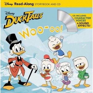 Ducktales: Woo-Oo! Read-Along Storybook and CD Paperback, Disney Press