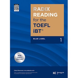 RADIX READING for the TOEFL iBT Blue Label 1, 능률교육, 상세 설명 참조