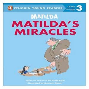 Penguin Young Reades 3 : Matilda Matilda's Miacles, Penguin Young Reades Goup