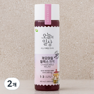 오늘의일상 캐모마일 릴렉스 원액, 400ml, 2개