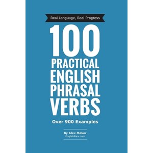 100 Pactical English Phasal Vebs Papeback, Independently Published, 9798663533638