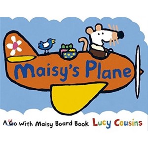 Maisy's Plane:, Candlewick Pess (MA)