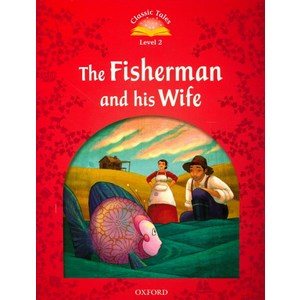 The Fisheman and His Wife (with MP3), The Fisheman and His Wife (.., OXFORD 편집부(저), OXFORD