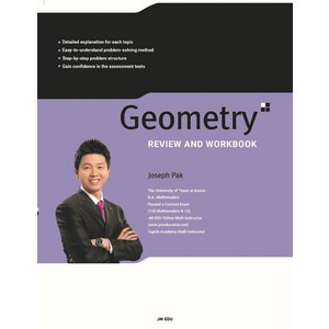 Geomety Review and Wokbook, Joseph Pak(저), 제이엠 에듀