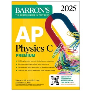 (영문도서) AP Physics C Pemium Eighth Edition: 4 Pactice Tests + Compehensive Review +... Papeback, Baons Educational Sevices, English, 9781506291628