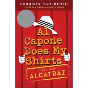 Al Capone Does My Shirts : 2005 Newbery Honor, Puffin Books