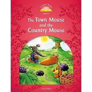 Classic Tales Level 2E 2-06 The Town Mouse and the County Mouse (MP3 pack), 단품