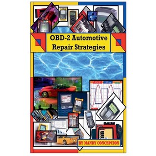 (外文書) OBD 2 Automotive Repair Strategies Paperback, Mandy Concepcion, English