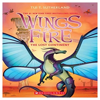 Wings of Fire 11: The Lost Continent, Scholastic