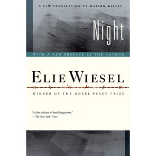 Night:A New Translation by Marion Wiesel; With a New Preface by the Author, Hill & Wang