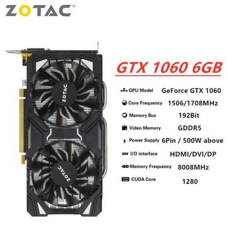 그래픽컴퓨터카드 Zotac GTX 1060 6GB 그래픽 카드 10606GD5 비디오 GPU 데스크탑 PC 컴퓨터 게임 화면 맵 RTX 3060 750 960 Videocar, GTX-1060-6GB, GTX -1060-6GB-추천-상품