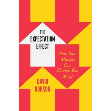 (영문도서) The Expectation Effect: How Your Mindset Can Change Your World Hardcover, Henry Holt & Company, English, 9781250827630-추천-상품