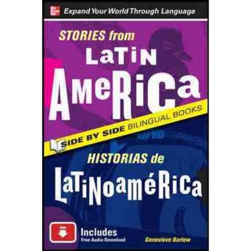 Stories from Latin America / Historias de Latinoamerica, McGraw-Hill