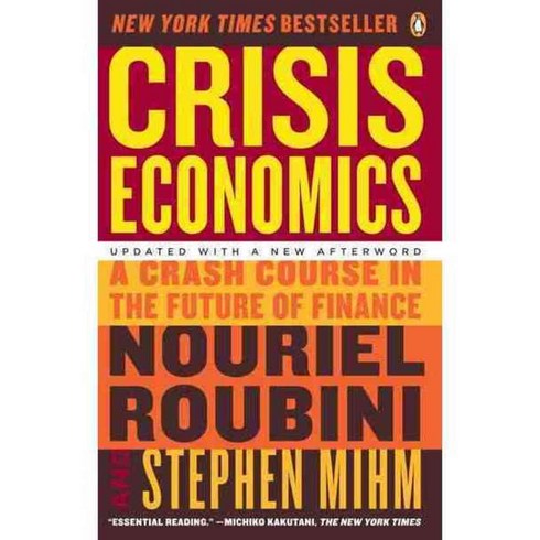 Crisis Economics: A Crash Course in the Future of Finance, Penguin Group USA