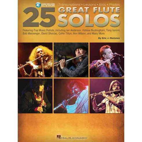 25 Great Flute Solos: Transcriptions - Lessons - Bios - Photos, Hal Leonard Corp