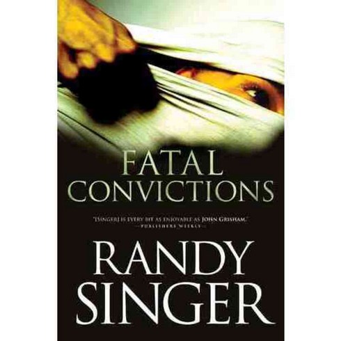 Fatal Convictions, Tyndale House Pub