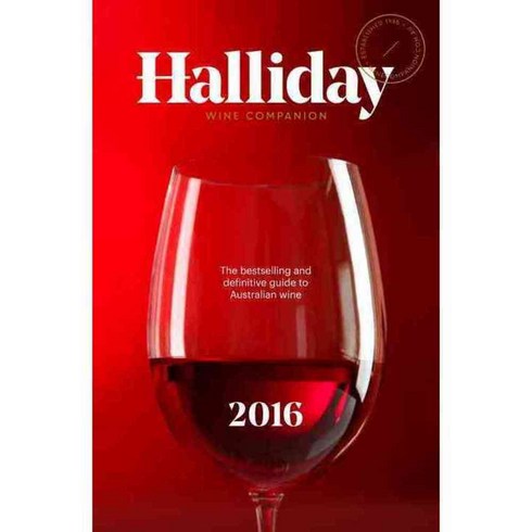 Halliday Wine Companion 2016: The Bestselling and Definitive Guide to Australian Wine, Hardie Grant Books