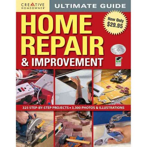Creative Homeowner Ultimate Guide Home Repair and Improvement, Creative Homeowner Pr