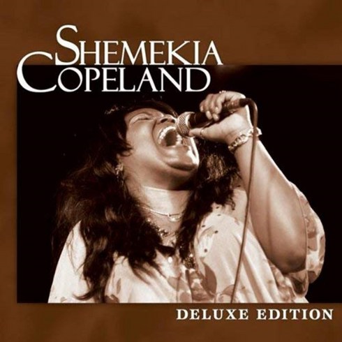 SHEMEKIA COPELAND - DELUXE EDITION 미국수입반, 1CD