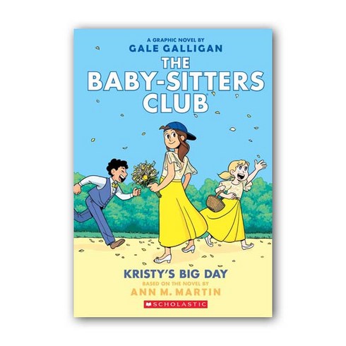 The Baby Sitters Club Graphix 6 : Kristy's Big Day