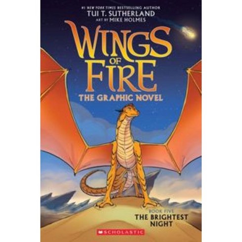 Wings of Fire Graphic Novel #5: The Brightest Night, Graphix, Wings of Fire Graphic Novel .., Tui T. Sutherland(저),Graphix..