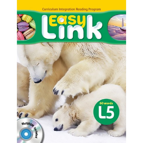 Easy Link. 5:Curriculum Integration Reading Program, Build&Grow