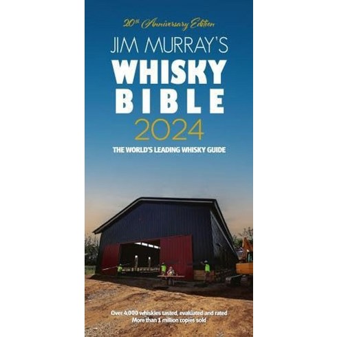 Jim Murray's Whisky Bible 2024:짐 머레이 위스키 바이블 2024, Jim Murray's Whisky Bible 2024, Jim Murray(저),Dram Good Book.., Dram Good Books Ltd