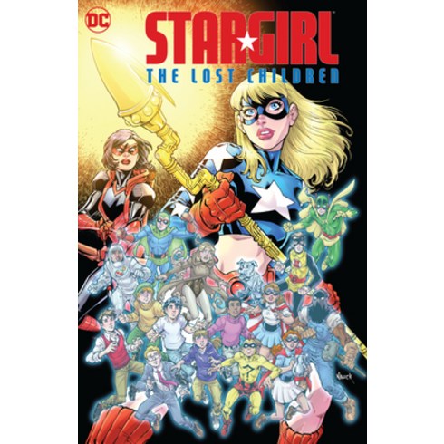 (영문도서) Stargirl: The Lost Children Paperback, DC Comics, English, 9781779518460