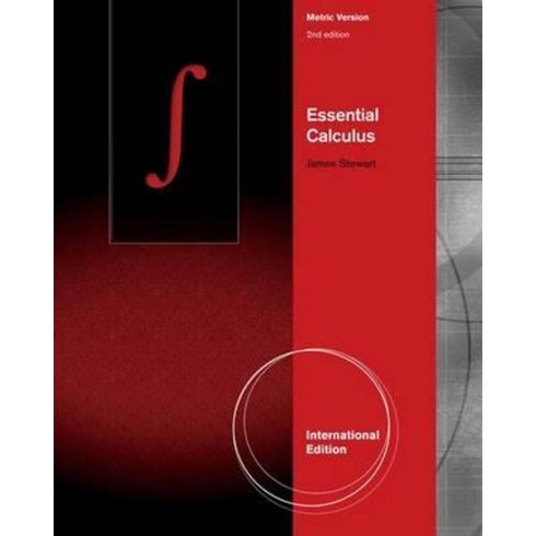 Essential Calculus 2nd Edition (International Edition), Essential Calculus,2nd Editi.., James Stewart(저),BROOKS/COLE.., BROOKS/COLE