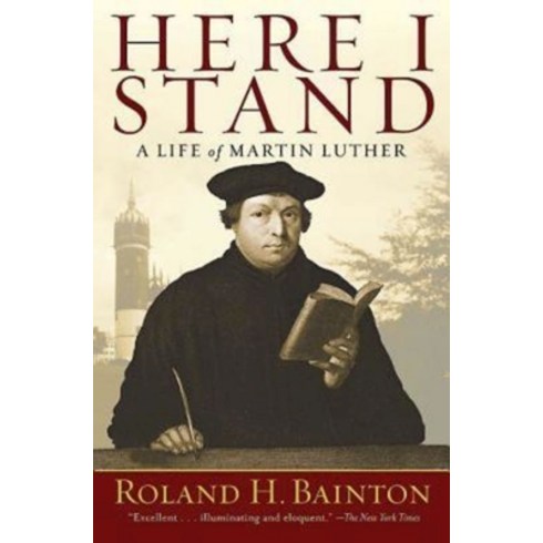 Here I Stand: A Life of Martin Luther, Abingdon Pr