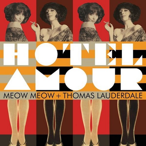 [LP] Meow Meow / Thomas Lauderdale (미요 미요 / 토마스 라우더데일) - Hotel Amour [LP]