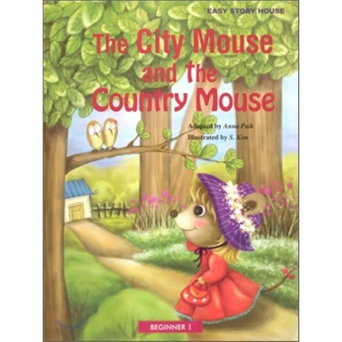 thesummeriturnedpretty - The City Mouse and the Country Mouse : Beginner 1, 월드컴 ELT, Easy Story House