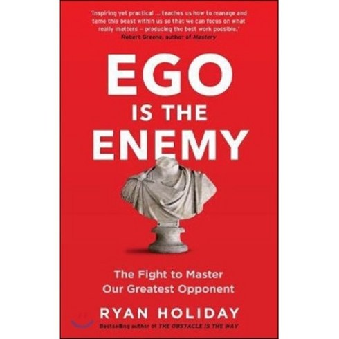 [Profile Books Ltd]EGO is the Enemy : The Fight to Master Our Greatest Opponent (Paperback), PROFILE BOOKS