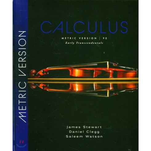 Single Variable Calculus: Early Transcendentals (9th edition / Metric International Version)