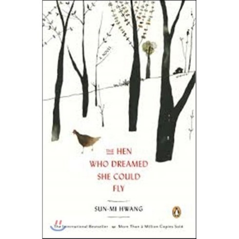 The Hen Who Dreamed She Could Fly : 마당을 나온 암탉 영문판, Penguin Books
