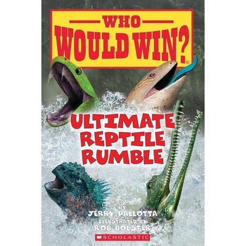 Who Would Win? #26 : Ultimate Reptile Rumble, Scholastic Press