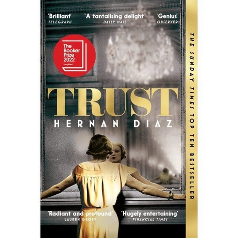 Trust 에르난 디아스 트러스트 원서 : 2023 퓰리쳐상 수상작, Picador