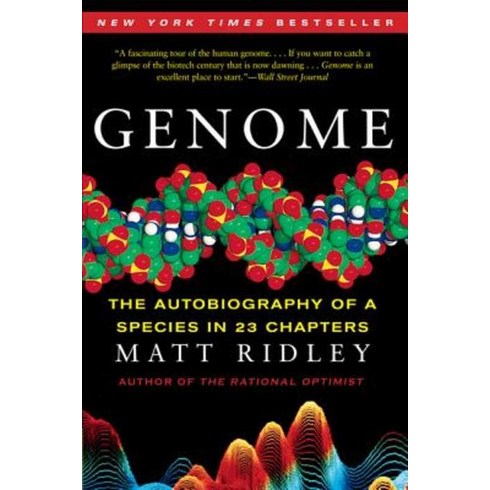 Genome:The Autobiography of a Species in 23 Chapters, Harper Perennial