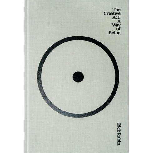 The Creative ACT:A Way of Being, Penguin Press, The Creative ACT, Rubin, Rick(저),Penguin Press..