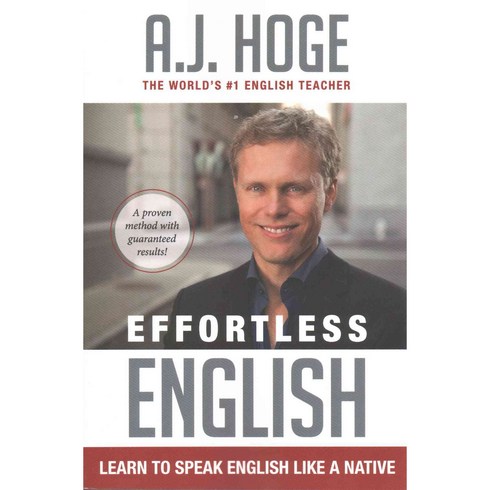 Effortless English:Learn to Speak English Like a Native, Effortless Movement